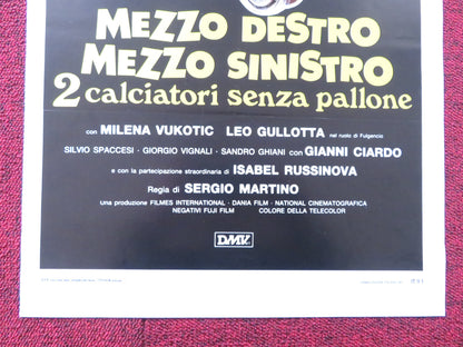 MEZZO DESTRO MEZZO SINISTRO 2 CALCIATORI SENZA PALLONE ITALIAN LOCANDINA POSTER