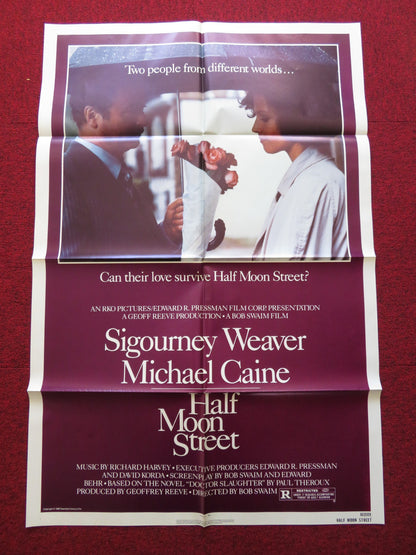 HALF MOON STREET FOLDED US ONE SHEET POSTER SIGOURNEY WEAVER MICHAEL CAINE 1986