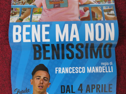 BENE MA NON BENISSIMO ITALIAN LOCANDINA POSTER FRANCESCA GIORDANO 2018