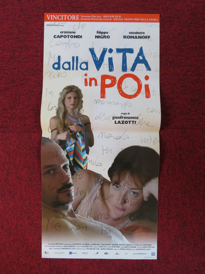 DALLA VITA IN POI ITALIAN LOCANDINA POSTER CRISTIANA CAPOTONDI F. NIGRO 2010