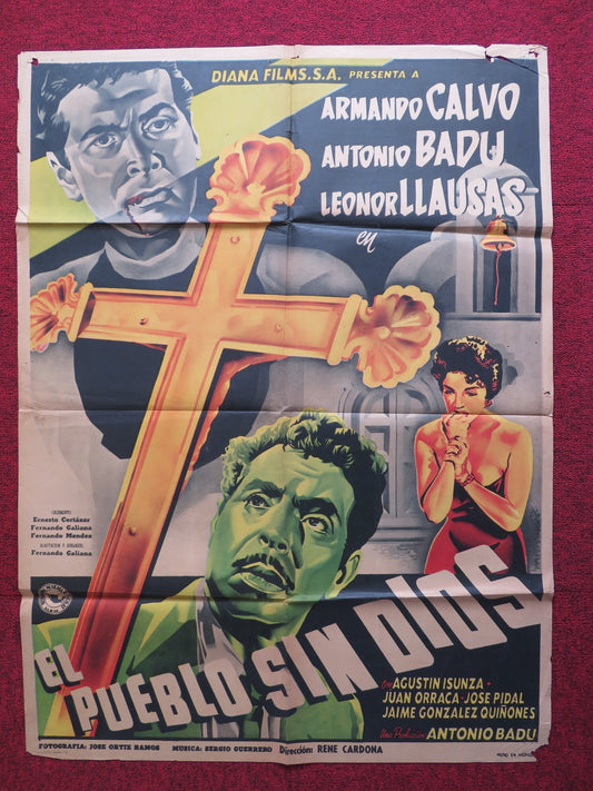 EL PUEBLO SIN DIOS FOLDED MEXICAN POSTER ARMANDO CALVO LEONOR LLAUSAS 1955