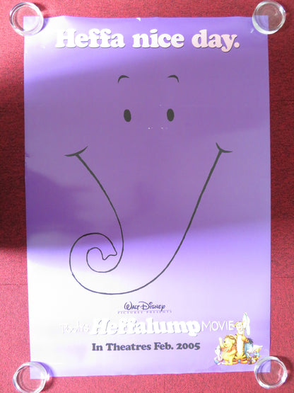 POOH'S HEFFALUMP MOVIE US ONE SHEET ROLLED POSTER DISNEY JIM CUMMINGS 2005