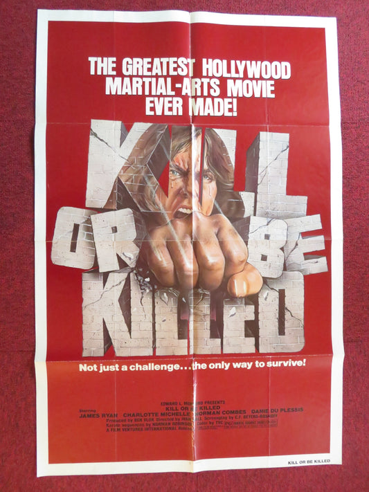 KILL OR BE KILLED / KARATE KILLER FOLDED US ONE SHEET POSTER JAMES RYAN 1980