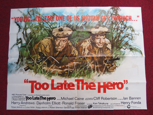 TOO LATE THE HERO UK QUAD POSTER FOLDED MICHAEL CAIN CLIFF ROBERTSON 1970