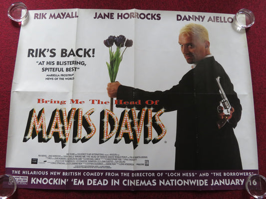 BRING ME THE HEAD OF MAVIS DAVIS UK QUAD (30"x 40") ROLLED POSTER RIK MAYALL '97