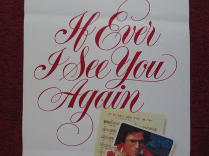 IF I EVER SEE YOU AGAIN US INSERT (14"x 36") POSTER JOE BROOKS SHELLEY HACK 1978