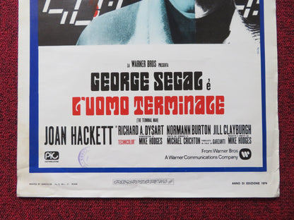 THE TERMINAL MAN ITALIAN LOCANDINA POSTER GEORGE SEGAL JOAN HACKETT 1975