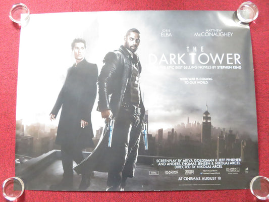 THE DARK TOWER UK QUAD ROLLED POSTER IDRIS ELBA MATTHEW MCCONAUGHEY 2017