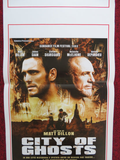 CITY OF GHOSTS ITALIAN LOCANDINA POSTER MATT DILLON JAMES CAAN 2003