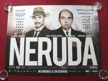 NERUDA UK QUAD ROLLED POSTER GAEL GARCIA BERNAL LUIS GNECCO 2016