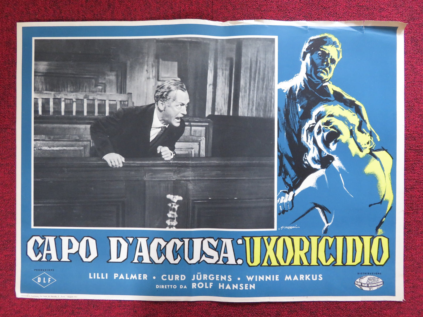 CAPO D'ACCUSA: UXORICIDIO ITALIAN FOTOBUSTA POSTER LILLI PALMER C. JURGENS 1957