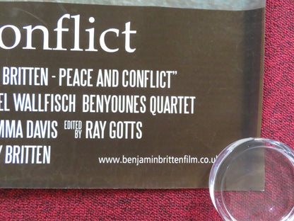 BENJAMIN BRITTEN: PEACE AND CONFLICT UK QUAD (30"x 40") ROLLED POSTER 2013