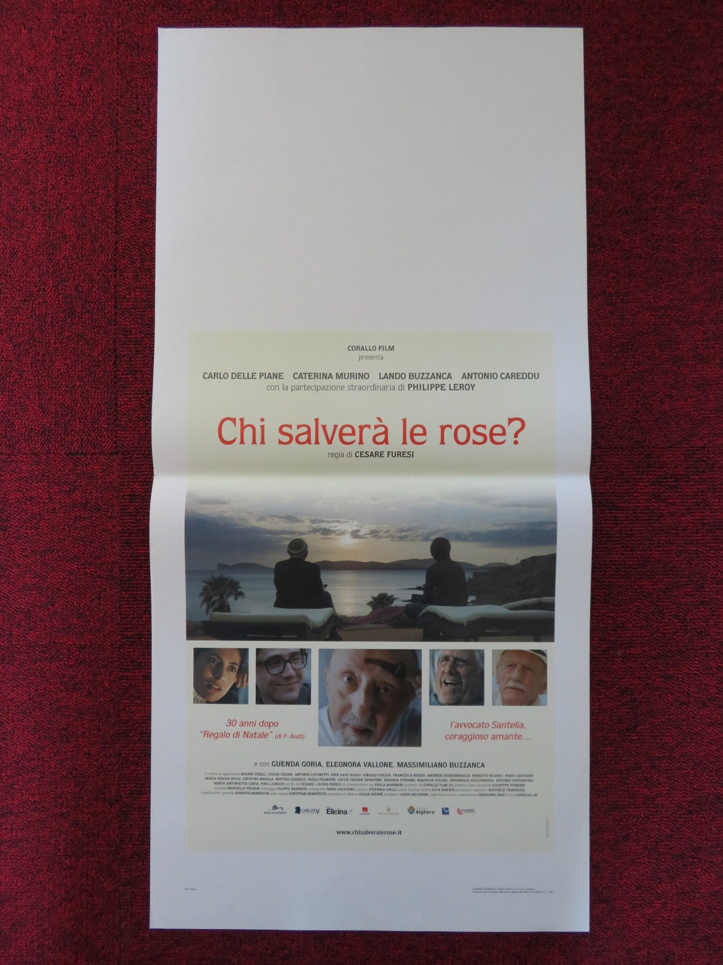 CHI SALVERA LE ROSE ITALIAN LOCANDINA POSTER CARLO DELLE PIANE C. MURINO 2017