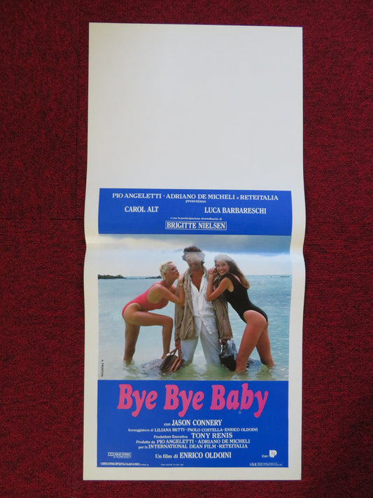 BYE BYE BABY ITALIAN LOCANDINA (27.5"x13") POSTER C. ALT BRIGITTE NIELSEN 1988