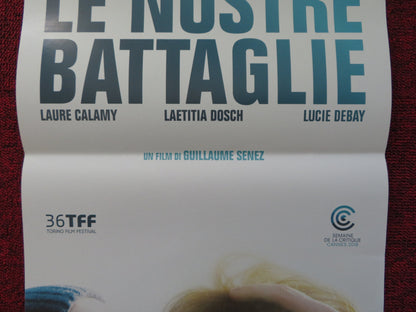 LE NOSTRE BATTAGLIE ITALIAN LOCANDINA POSTER ROMAIN DURIS BASILE GRUNBERGER 2018