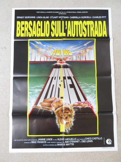 BERSAGLIO SULL'AUTOSTRADA ITALIAN 2 FOGLIO POSTER E. BORGNINE LINDA BLAIR 1988