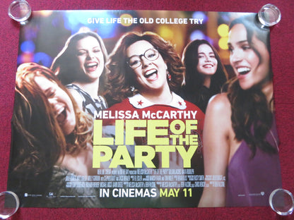 LIFE OF THE PARTY UK QUAD (30"x 40") ROLLED POSTER MELISSA MCCARTHY 2018