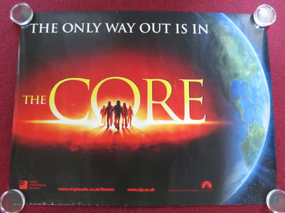 THE CORE UK QUAD (30"x 40") ROLLED POSTER AARON ECKHART RAY GALLETTI 2003