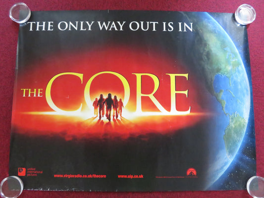 THE CORE UK QUAD (30"x 40") ROLLED POSTER AARON ECKHART RAY GALLETTI 2003