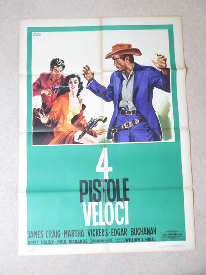 FOUR FAST GUNS ITALIAN 2 FOGLIO POSTER JAMES CRAIG MARTHA VICKERS 1960