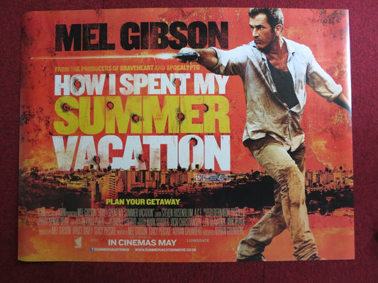 HOW I SPENT MY SUMMER VACATION UK QUAD (30"x 40") ROLLED POSTER MEL GIBSON 2012