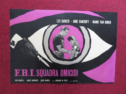 F.B.I SQUADRA OMICIDI ITALIAN FOTOBUSTA POSTER LEX BARKER ANNE BANCROFT 1957