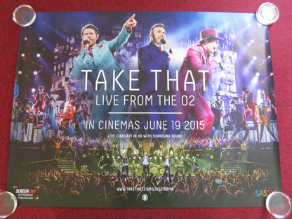 TAKE THAT: LIVE FROM THE O2: ENCORE UK QUAD ROLLED POSTER GARY BARLOW OWEN 2015