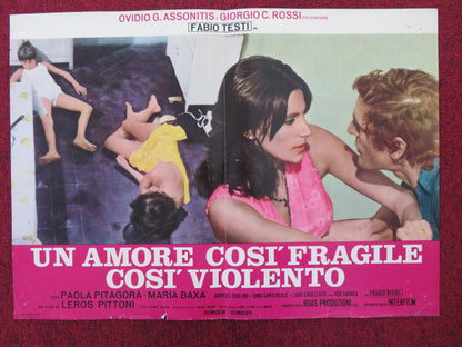 UN AMORE COSI' FRAGILE, COSI' VIOLENTO ITALIAN FOTOBUSTA POSTER PITAGORA 1973