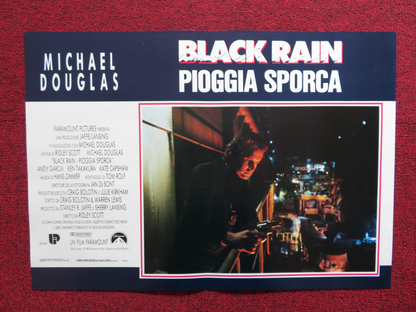 BLACK RAIN - B ITALIAN FOTOBUSTA POSTER MICHAEL DOUGLAS ANDY GARCIA 1989