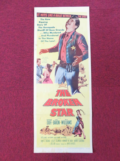 THE BROKEN STAR US INSERT (14"x 36") POSTER HOWARD DUFF LITA BARON 1956