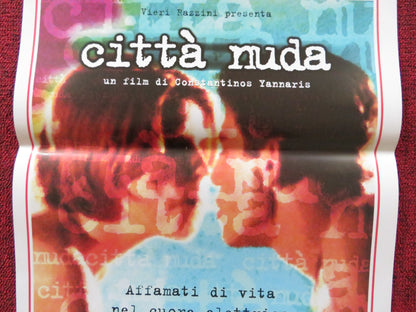 CITTA NUDA ITALIAN LOCANDINA POSTER STATHIS PAPADOPOULOS COSTAS KOTSIANIDIS 1998