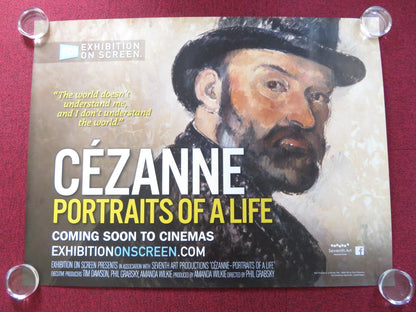 EXHIBITION ON SCREEN CEZANNE PORTRAITS OF A LIFE UK QUAD ROLLED POSTER 2018