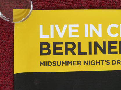 BERLINER PHILHARMONIKA MIDSUMMER NIGHT'S DREAMS UK QUAD ROLLED POSTER 2013