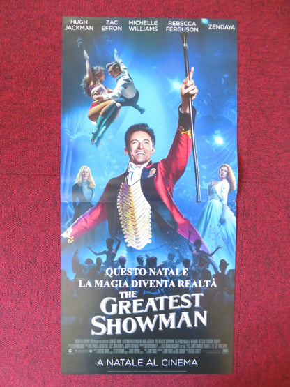 THE GREATEST SHOWMAN ITALIAN LOCANDINA POSTER HUGH JACKMAN ZAC EFRON 2017