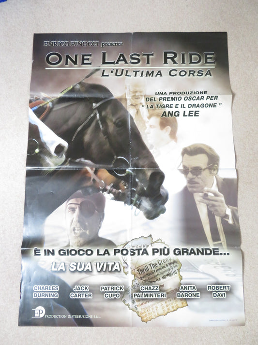 ONE LAST RIDE ITALIAN 2 FOGLIO POSTER ROBERT DAVI PATRICK CUPO 2004