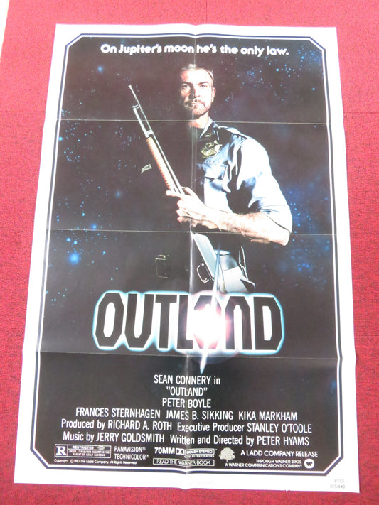 OUTLAND FOLDED US ONE SHEET POSTER SEAN CONNERY PETER BOYLE 1981