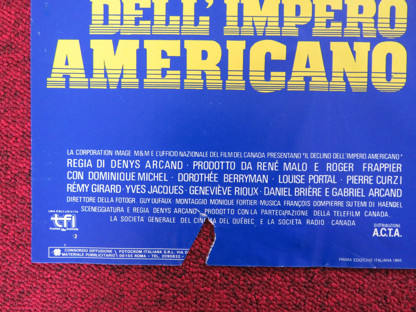 IL, DECLINO DELL' IMPERO AMERICANO - E ITALIAN FOTOBUSTA POSTER D. MICHEL 1986