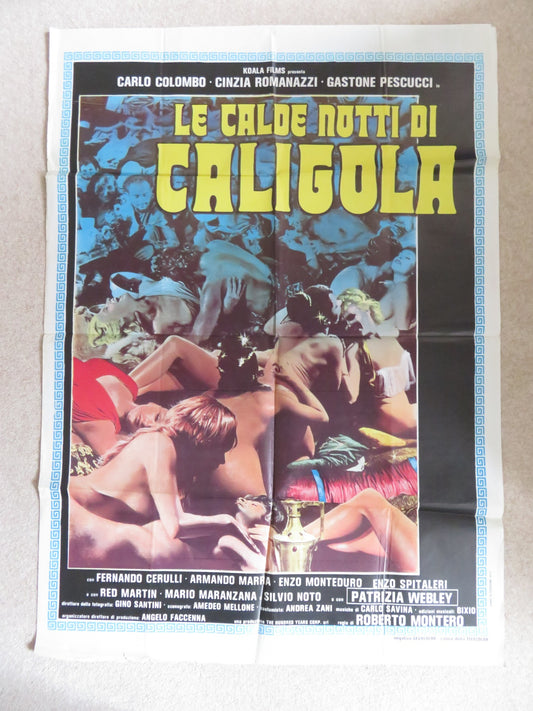 LE CALDE NUTTI DI CALIGOLA / CALIGULA'S HOT NIGHTS ITALIAN 2 FOGLIO POSTER 1977