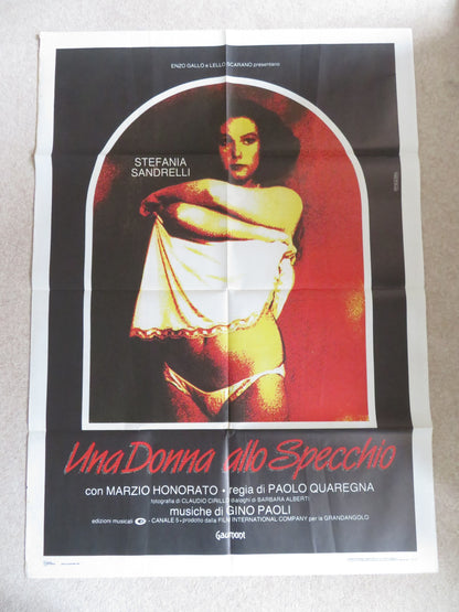 UNA DONNA ALLO SPECCHIO ITALIAN 2 FOGLIO POSTER STEFANIA SANDRELLI M.HONORA 1984