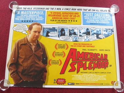 AMERICAN SPLENDOUR UK QUAD ROLLED POSTER PAUL GIAMATTI HOPE DAVIS 2003