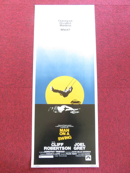 MAN ON A SWING US INSERT (14"x 36") POSTER CLIFF ROBERTSON JOEL GREY 1974