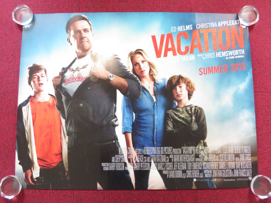 VACATION UK QUAD (30"x 40") ROLLED POSTER NATIONAL LAMPOON ED HELMS 2015